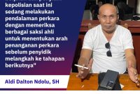 Aldi Dalton Ndolu, kuasa Hukum IB, penyidik masih mendalami keterangan Ahli terkait kasus dugaan penyebaran data pribadi.