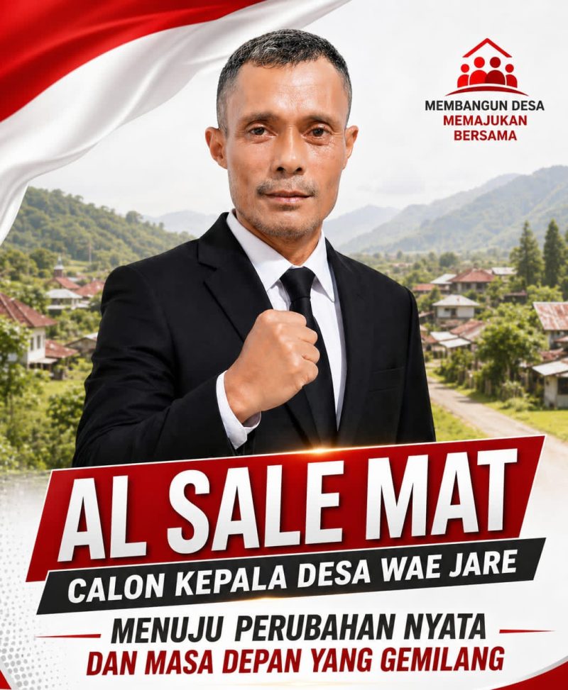 Al Sale Mat, Calon Kepala Desa Wae Jare 2026.