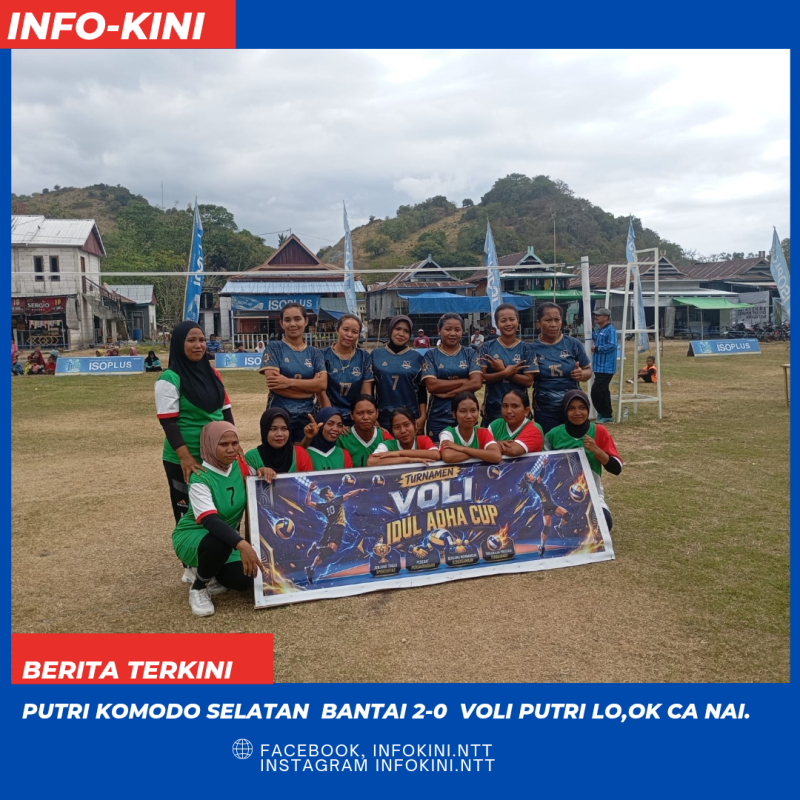 Putri Komodo Selatan Laju ke Babak 16 Besar Voli Putri Golo Mori.