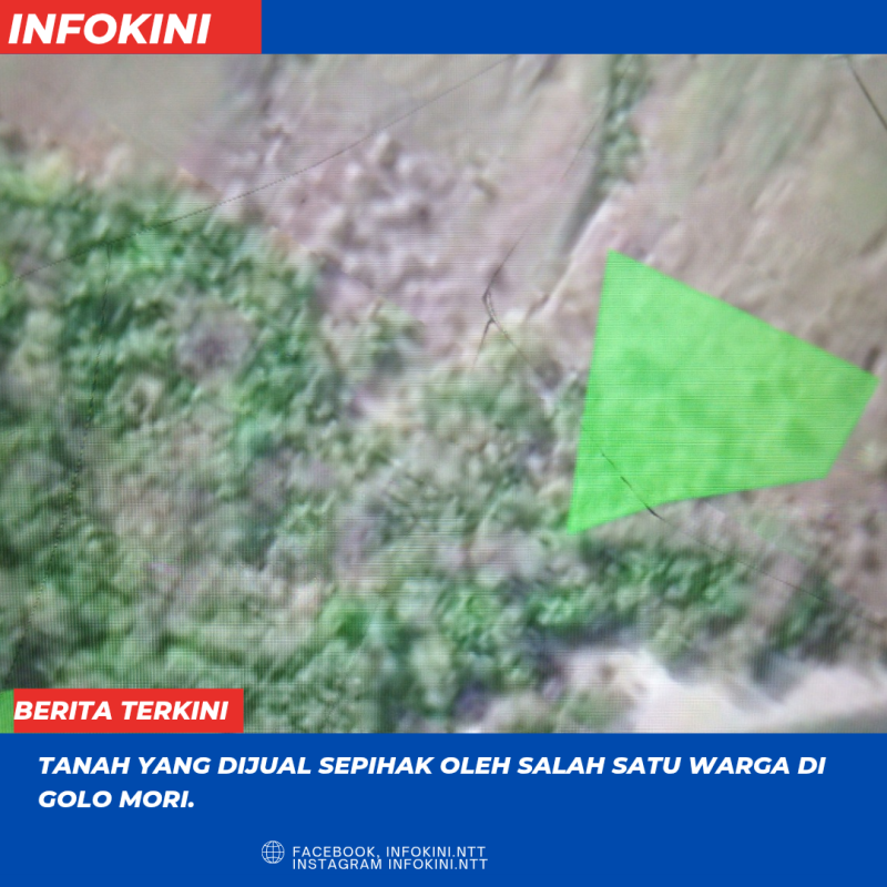 Lokasi Tanah yang dijual sepihak di Golo Mori.