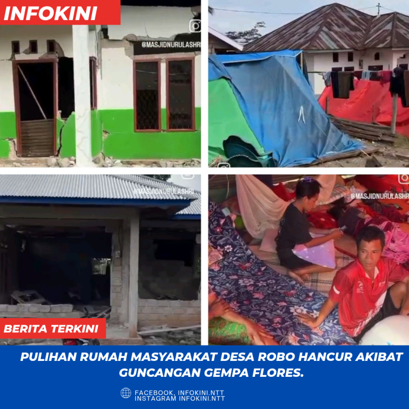 Puluhan Rumah Masyarakat Desa Roboh Kecamatan Welak hancur total akibat Gempa Flores.