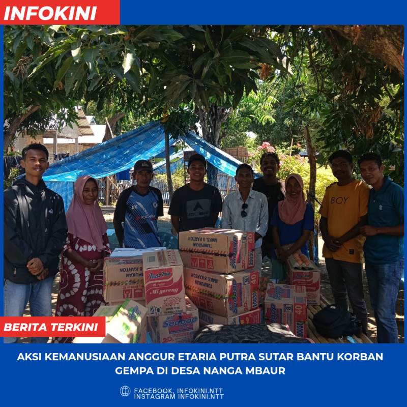 Anggur Etaria Putra C.N. Sutar, temui korban Gempa Flores di Sambi Rampas.