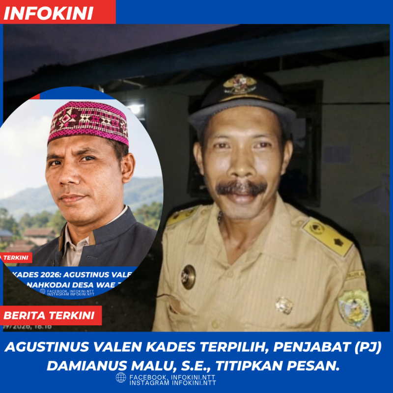 Penjabat (Pj) Damianus Jemalu, S.E,. Titipkan Pesan Agar Kades Terpilih bisa Menlanjutkan Program Kerja untuk Desa Wae Jare yang Tercinta.  